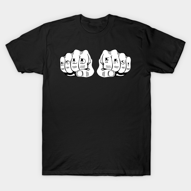 Hold Fast knuckle tattoo Tattoo TShirt TeePublic